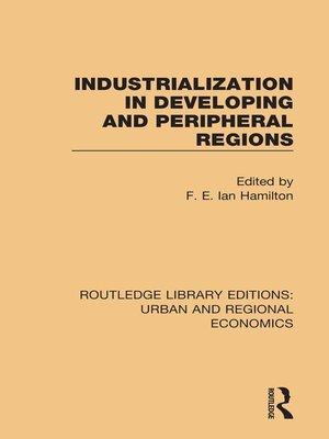 cover image of Industrialization in Developing and Peripheral Regions